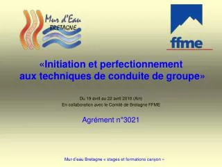 initiation et perfectionnement aux techniques de conduite de groupe