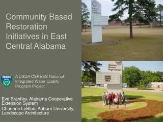 Community Based Restoration Initiatives in East Central Alabama