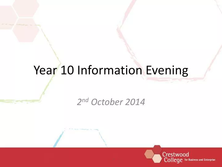 year 10 information evening