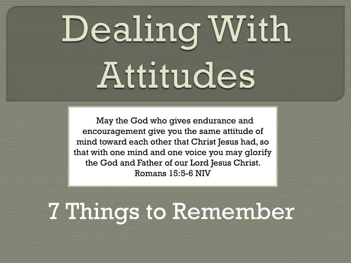 dealing with attitudes