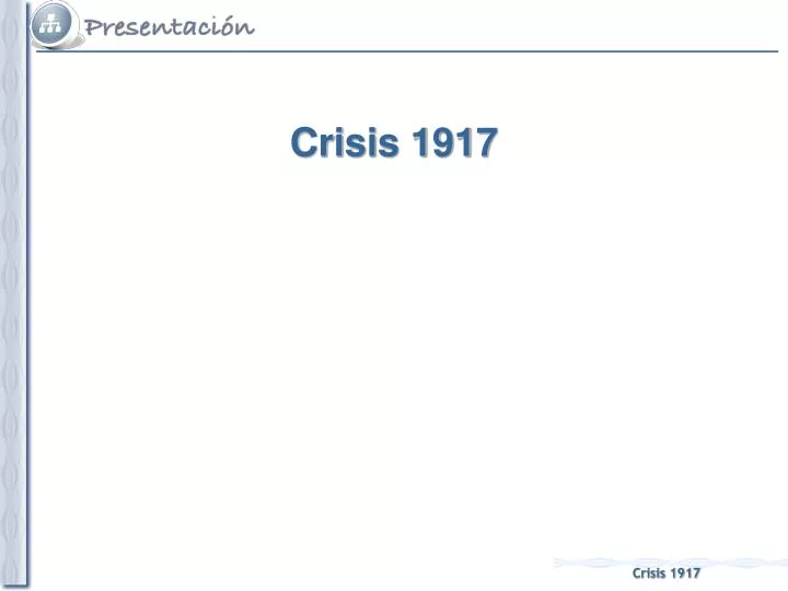 crisis 1917