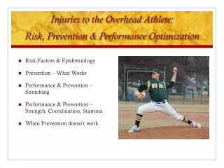 Injuries to the Overhead Athlete: Risk, Prevention &amp; Performance Optimization