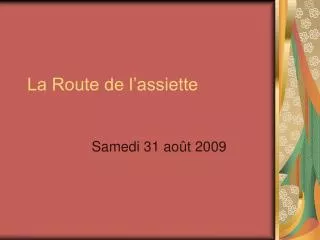 la route de l assiette