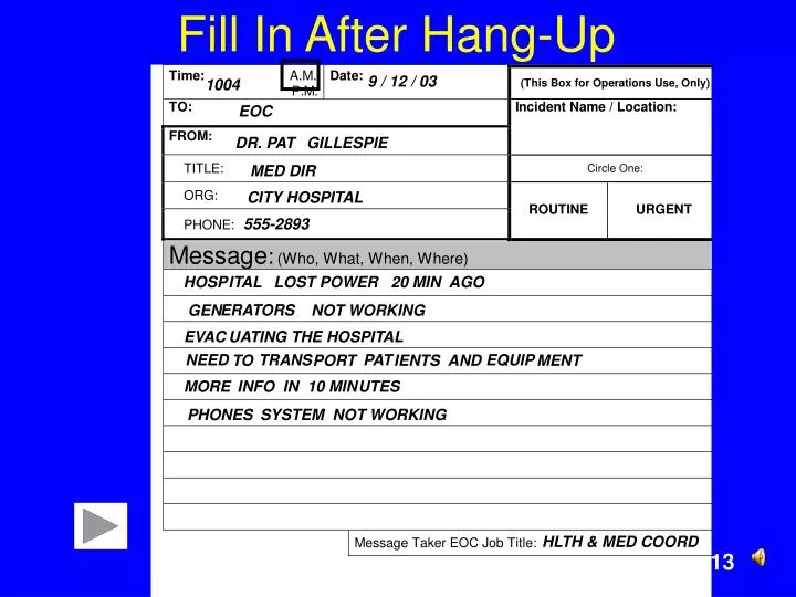 fill in after hang up