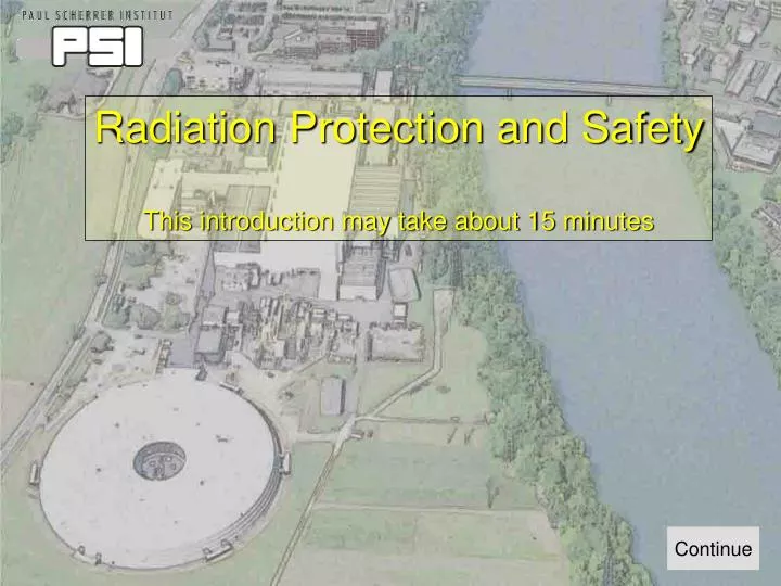 PPT - Radiation Protection And Safety This Introduction May Take About ...