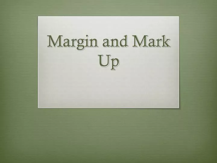 margin and mark up