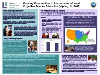 Creating Communities of Learners for Informal Cognitive Science Education (Kipling; 1113648)