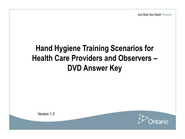 hand hygiene training scenarios for health care providers and observers dvd answer key