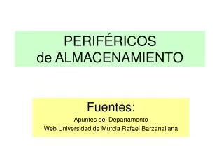 perif ricos de almacenamiento