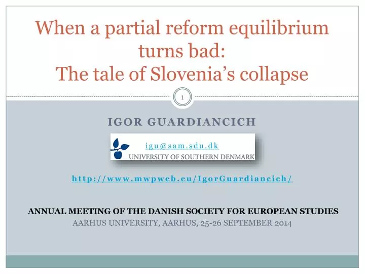 when a partial reform equilibrium turns bad the tale of slovenia s collapse