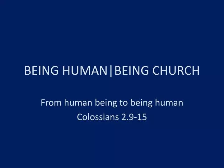 being human being church