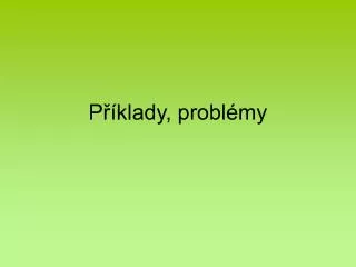 p klady probl my