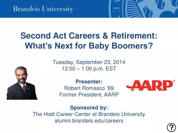 second act careers retirement what s next for baby boomers