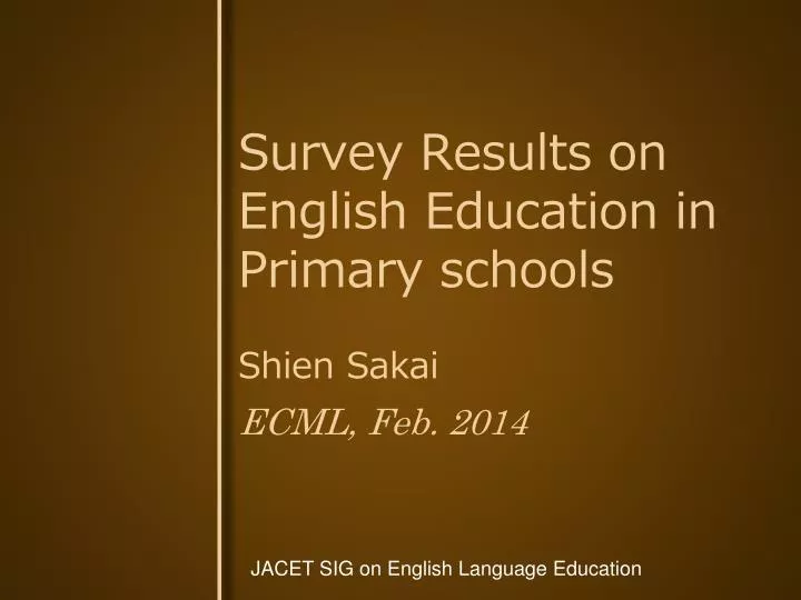 survey results on english education in primary schools