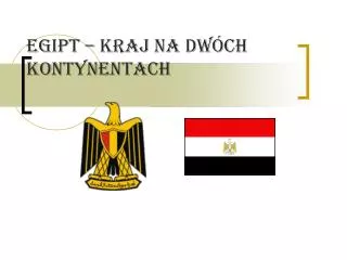 egipt kraj na dw ch kontynentach