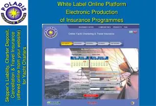 White Label Online Platform Electronic Production of Insurance Programmes