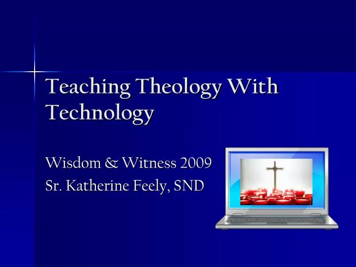 teaching theology with technology