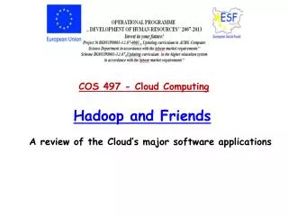 Hadoop and Friends