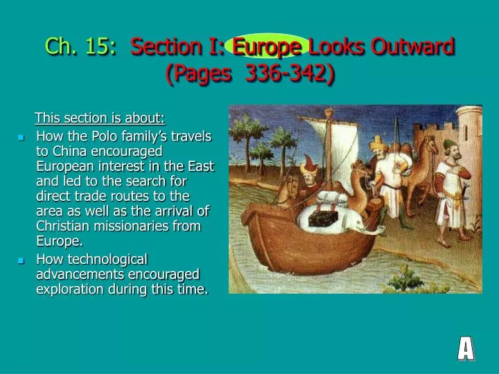 ch 15 section i europe looks outward pages 336 342