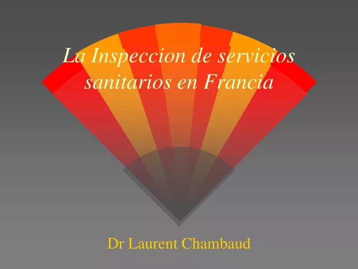 la inspeccion de servicios sanitarios en francia