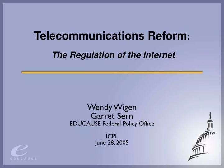 telecommunications reform the regulation of the internet
