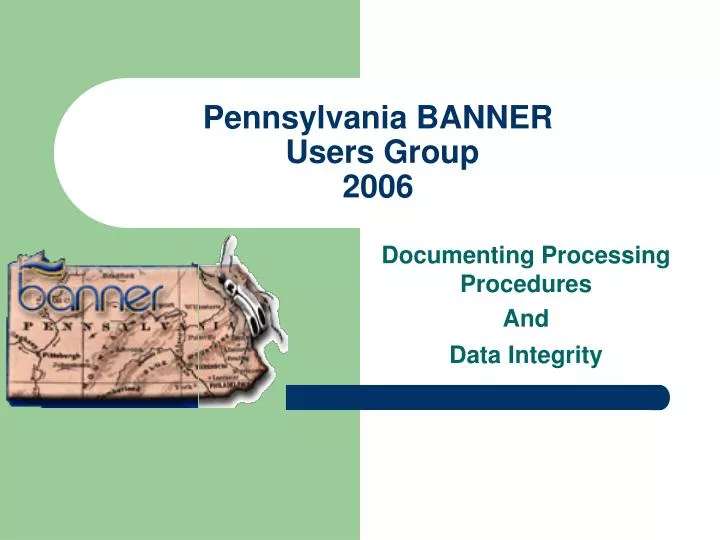 pennsylvania banner users group 2006
