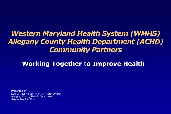 western maryland health system wmhs allegany county health department achd community partners