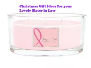 Christmas Gift Ideas for your Lovely Sister in Law