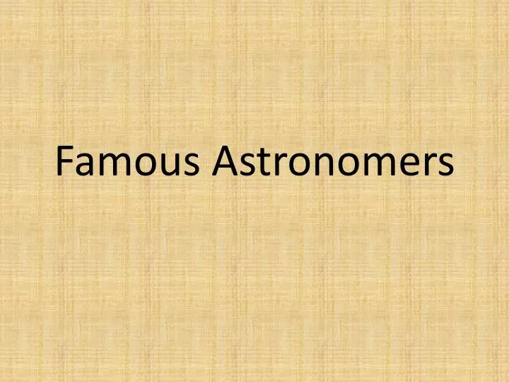 famous astronomers