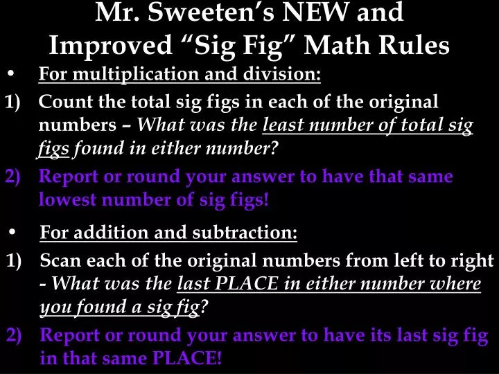 mr sweeten s new and improved sig fig math rules