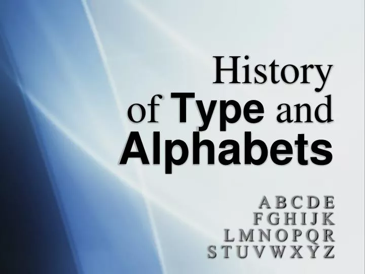history of type and alphabets