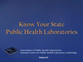 Association of Public Health Laboratories National Center for Public Health Laboratory Leadership