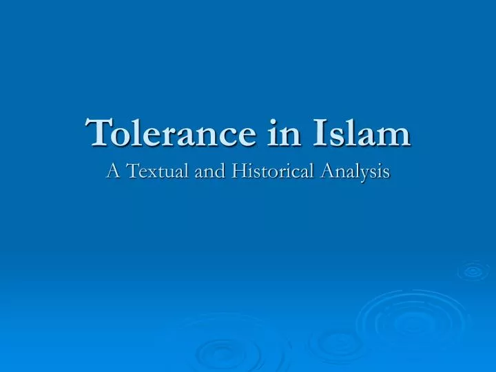 tolerance in islam a textual and historical analysis
