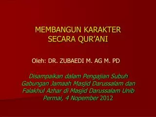 membangun karakter secara qur ani