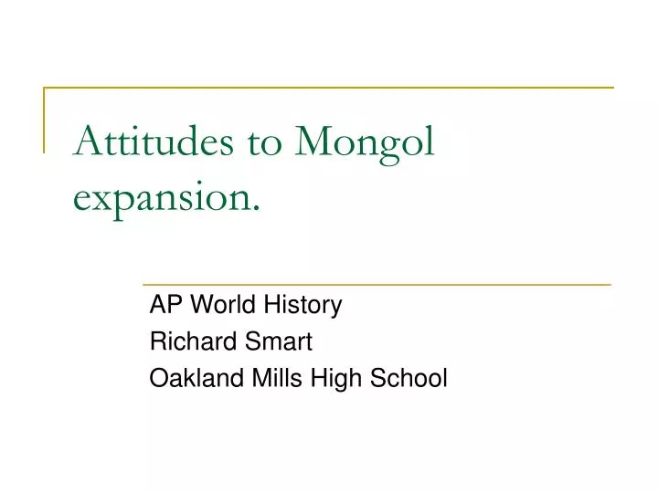 attitudes to mongol expansion
