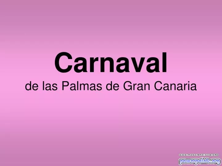 carnaval de las palmas de gran canaria