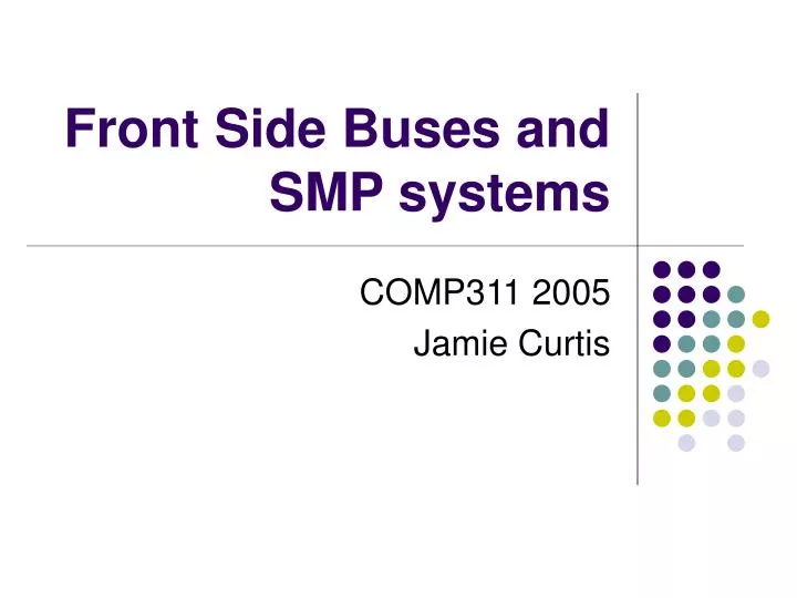 front side buses and smp systems