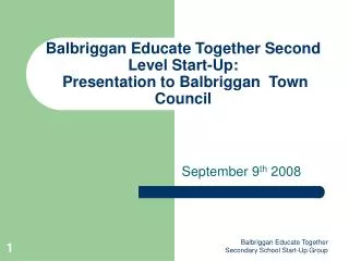 Balbriggan Educate Together Second Level Start-Up: Presentation to Balbriggan Town Council