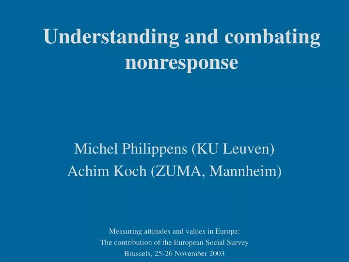 understanding and combating nonresponse