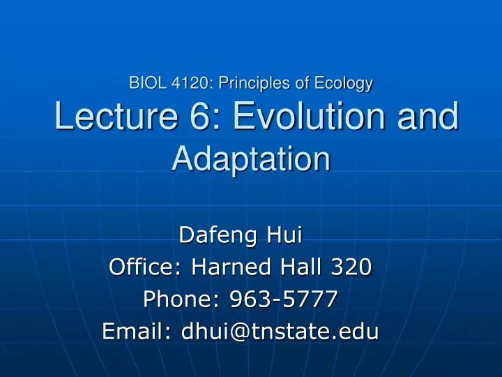biol 4120 principles of ecology lecture 6 evolution and adaptation