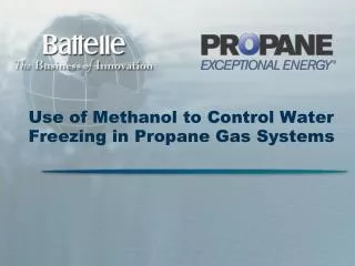 Use of Methanol to Control Water Freezing in Propane Gas Systems