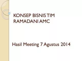 konsep bisnis tim ramadani amc