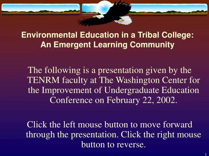 environmental education in a tribal college an emergent learning community