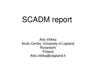 SCADM report