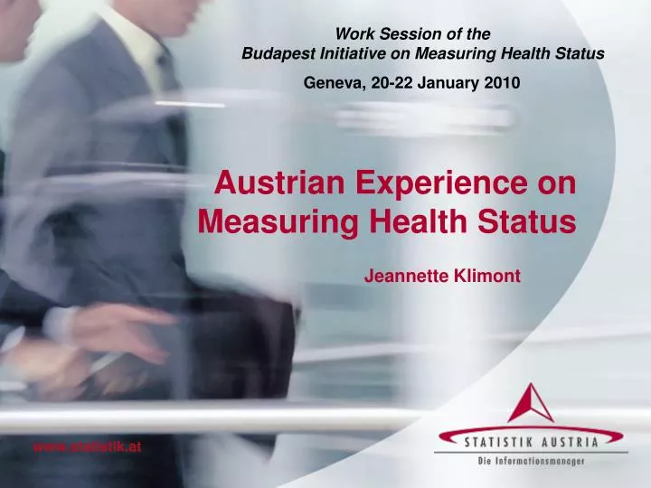 austrian experience on measuring health status