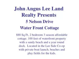 John Angus Lee Land Realty Presents