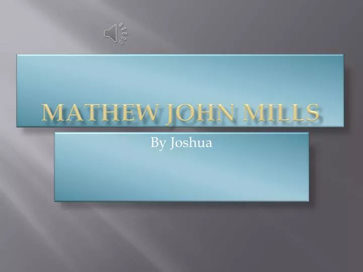 mathew john mills