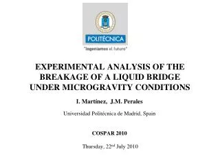 Experimental analysis of the breakage of a liquid bridge under microgravity conditions