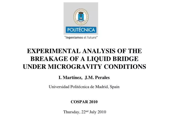 experimental analysis of the breakage of a liquid bridge under microgravity conditions