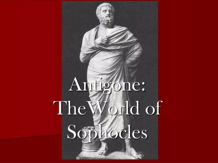 antigone theworld of sophocles